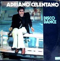 Adriano Celentano : Disco Dance